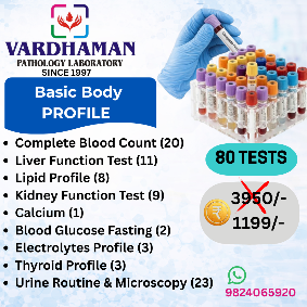 Basic Body Profile blood test package with 80 tests at Vardhaman Pathology Laboratory Ahmedabad