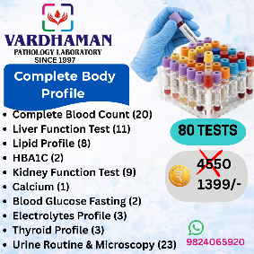 Complete Body Profile health check package by Vardhaman Pathology Laboratory Ahmedabad including 80 blood tests like CBC, lipid profile, thyroid, glucose, and urine analysis at discounted price.